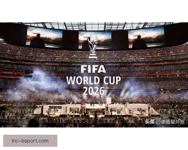 2026世界杯官方推出全新赛事转播插件带来沉浸式观赛体验
